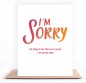 Sorry Greeting Card
